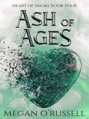 cover image of Ash of Ages
